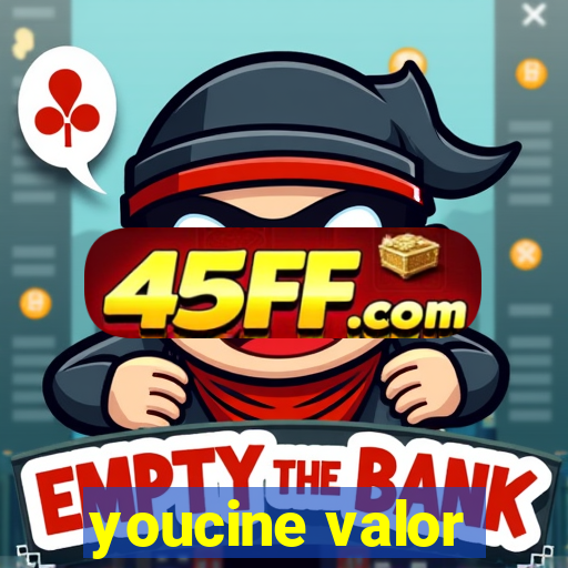 youcine valor